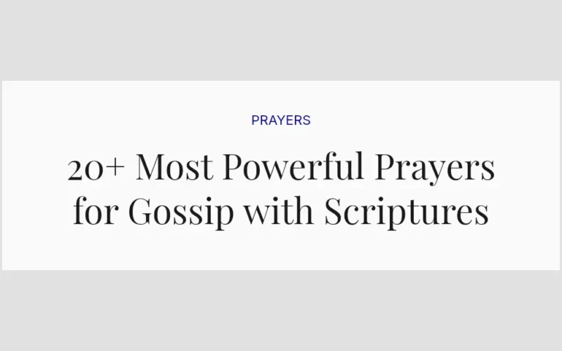 20+ Most Powerful Prayers for Gossip with Scriptures