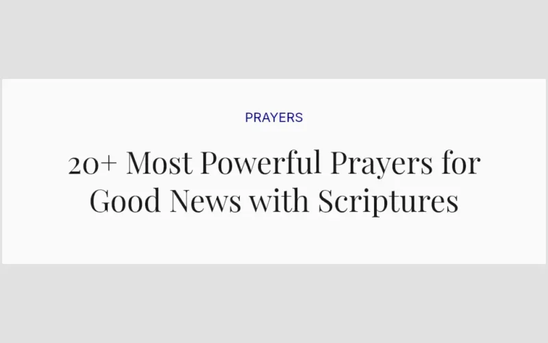 20+ Most Powerful Prayers for Good News with Scriptures