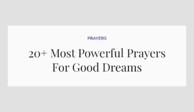 20+ Most Powerful Prayers For Good Dreams
