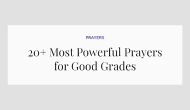 20+ Most Powerful Prayers for Good Grades