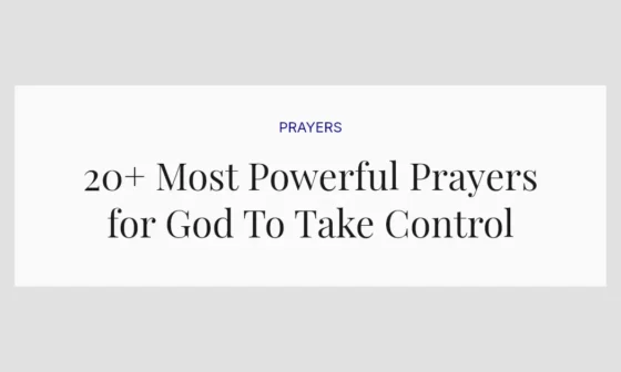 20+ Most Powerful Prayers for God To Take Control