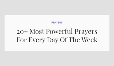20+ Most Powerful Prayers For Every Day Of The Week