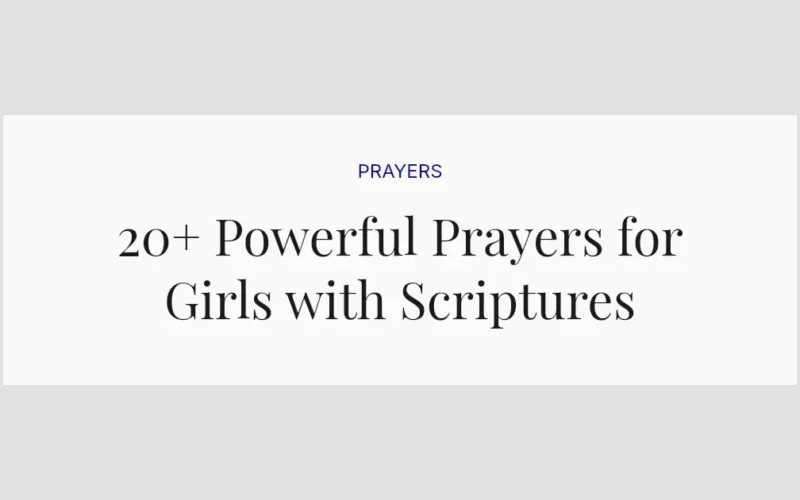 20+ Powerful Prayers for Girls with Scriptures