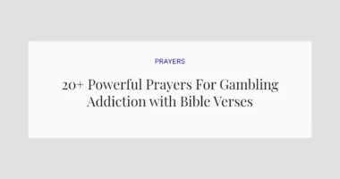 20+ Powerful Prayers For Gambling Addiction with Bible Verses