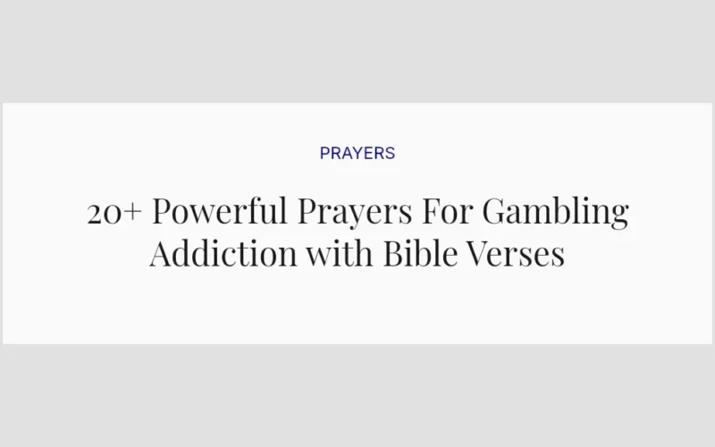 20+ Powerful Prayers For Gambling Addiction with Bible Verses