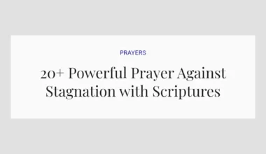 20+ Powerful Prayer Against Stagnation with Scriptures