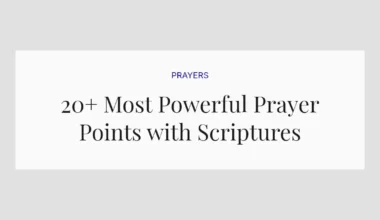 20+ Most Powerful Prayer Points with Scriptures