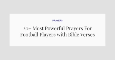 20+ Most Powerful Prayers For Football Players with Bible Verses