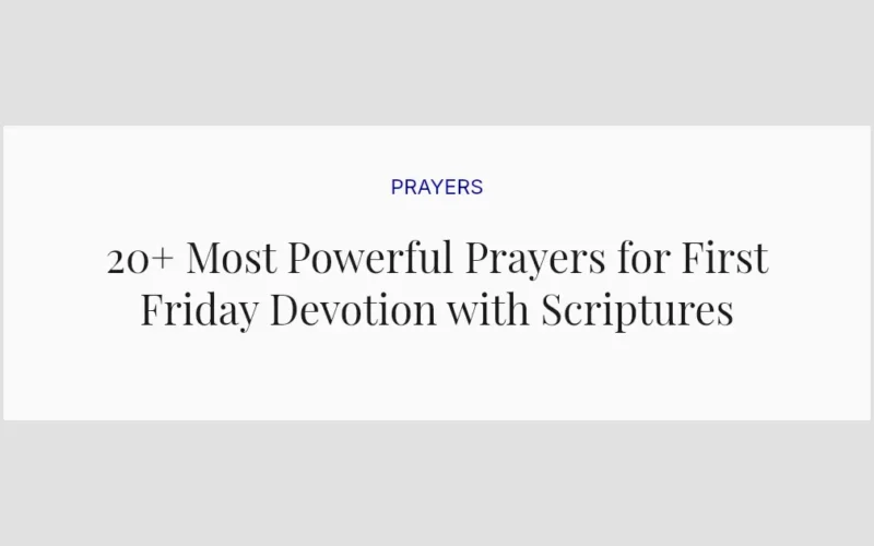 20+ Most Powerful Prayers for First Friday Devotion with Scriptures