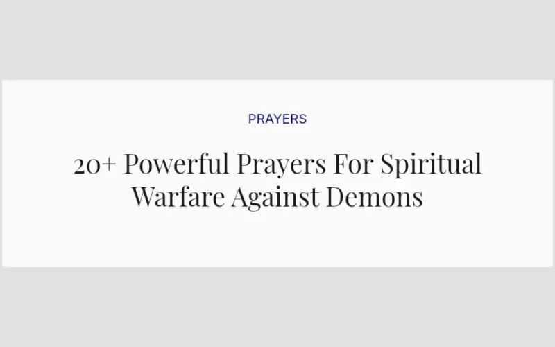 20+ Powerful Prayers For Spiritual Warfare Against Demons