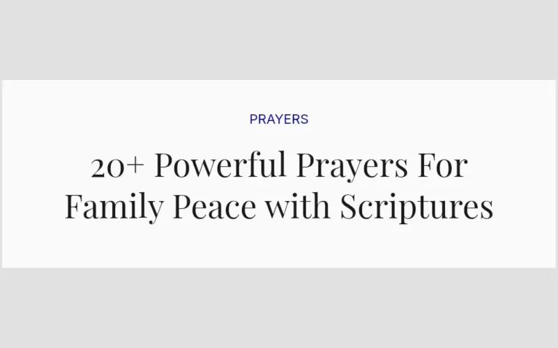 20+ Powerful Prayers For Family Peace with Scriptures