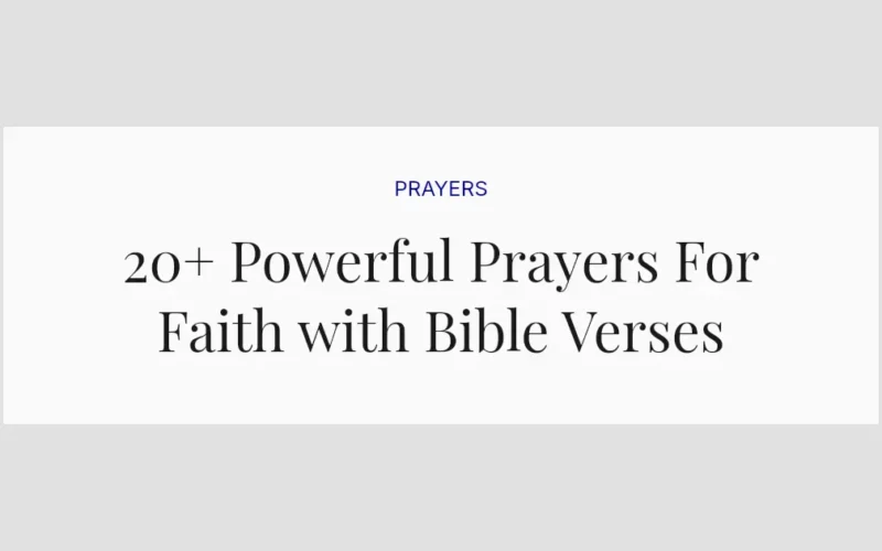 20+ Powerful Prayers For Faith with Bible Verses