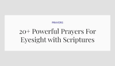 20+ Powerful Prayers For Eyesight with Scriptures