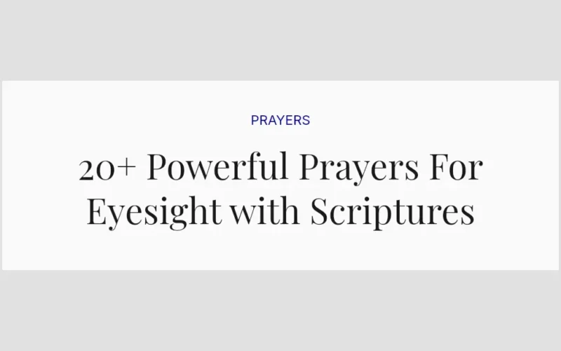 20+ Powerful Prayers For Eyesight with Scriptures