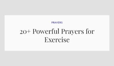 20+ Powerful Prayers for Exercise