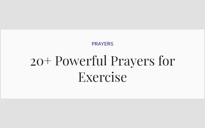 20+ Powerful Prayers for Exercise