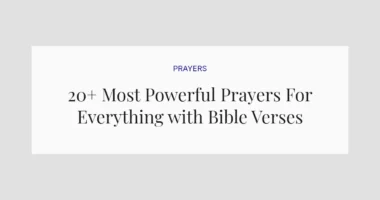 20+ Most Powerful Prayers For Everything with Bible Verses