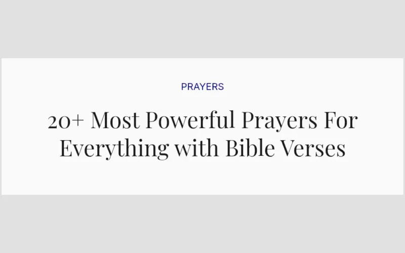 20+ Most Powerful Prayers For Everything with Bible Verses