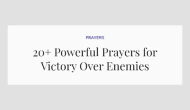 20+ Powerful Prayers for Victory Over Enemies