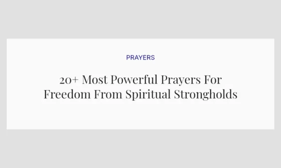 20+ Most Powerful Prayers For Freedom From Spiritual Strongholds