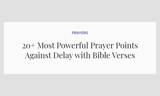 20+ Most Powerful Prayer Points Against Delay with Bible Verses