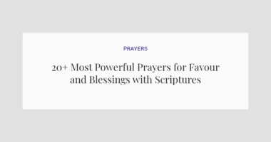 20+ Most Powerful Prayers for Favour and Blessings with Scriptures