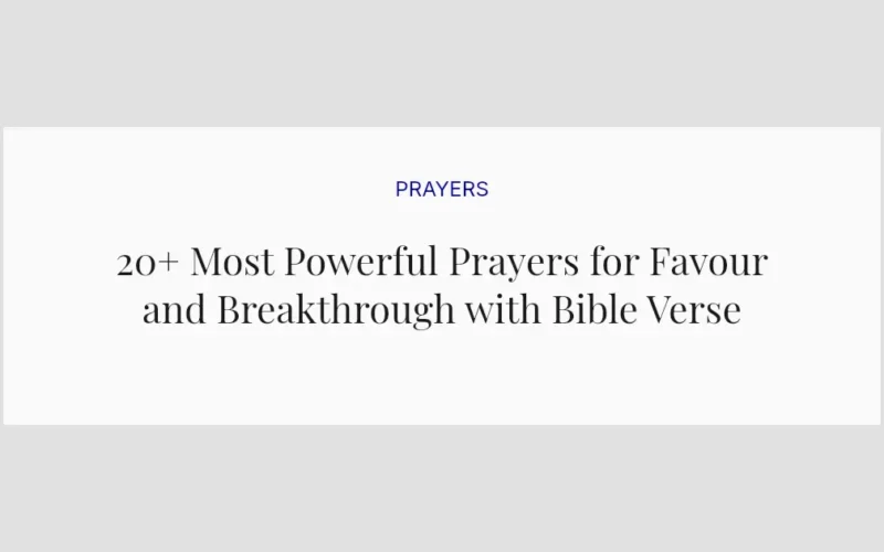 20+ Most Powerful Prayers for Favour and Breakthrough with Bible Verses