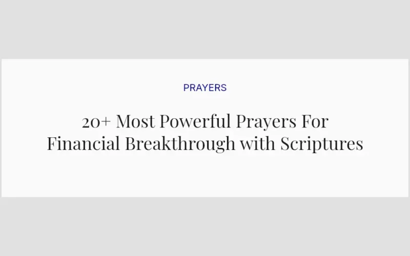 20+ Most Powerful Prayers For Financial Breakthrough with Scriptures