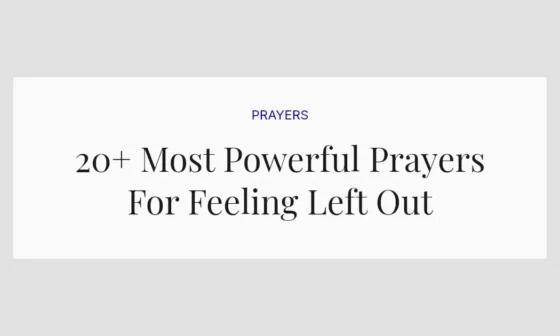 20+ Most Powerful Prayers For Feeling Left Out