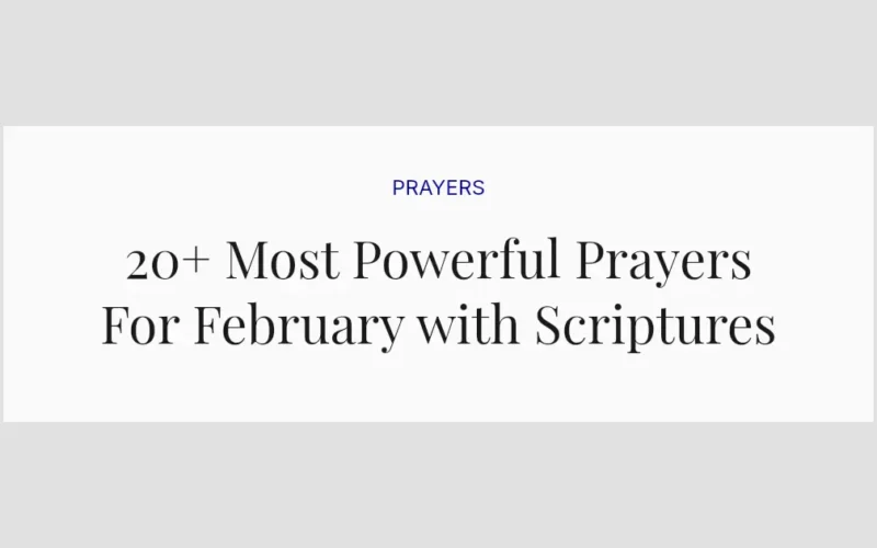20+ Most Powerful Prayers For February with Scriptures