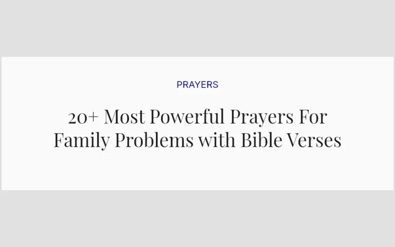 20+ Most Powerful Prayers For Family Problems with Bible Verses