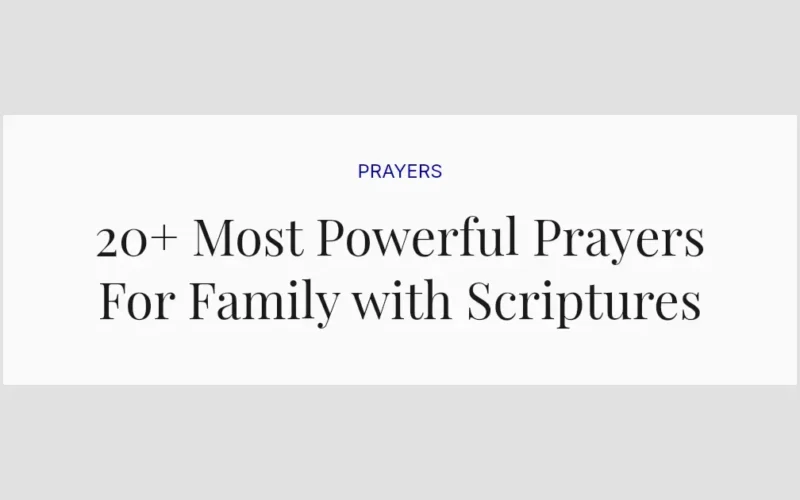 20+ Most Powerful Prayers For Family with Scriptures
