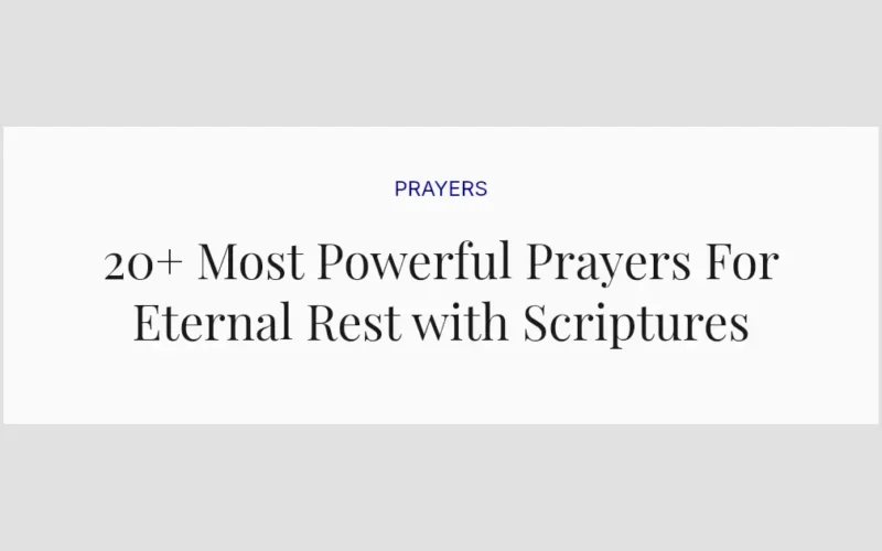 20+ Most Powerful Prayers For Eternal Rest with Scriptures