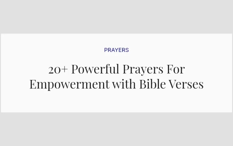 20+ Powerful Prayers For Empowerment with Bible Verses