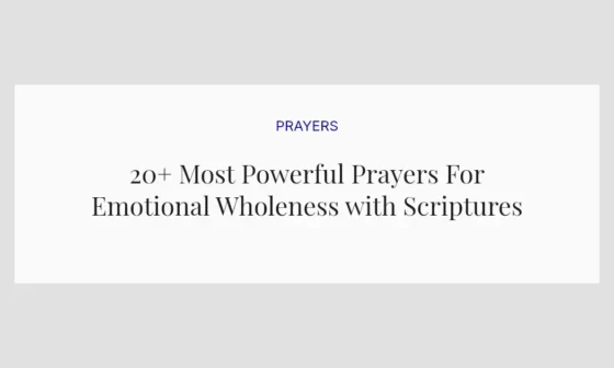 20+ Most Powerful Prayers For Emotional Wholeness with Scriptures