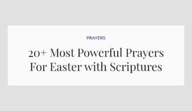 20+ Most Powerful Prayers For Easter with Scriptures