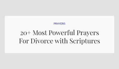 20+ Most Powerful Prayers For Divorce with Scriptures