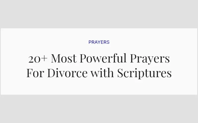 20+ Most Powerful Prayers For Divorce with Scriptures