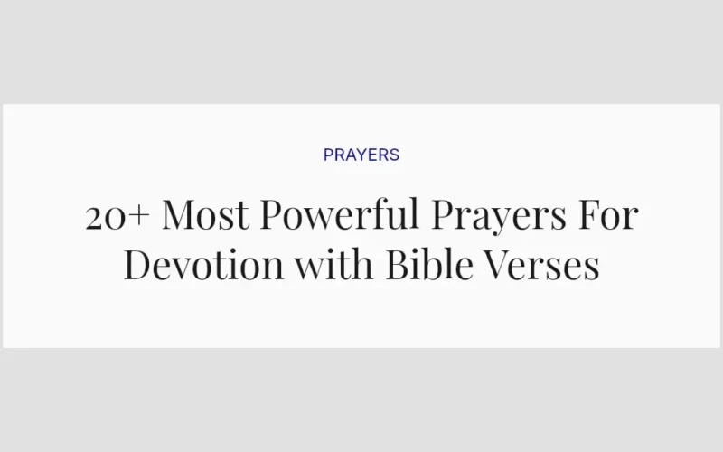 20+ Most Powerful Prayers For Devotion with Bible Verses