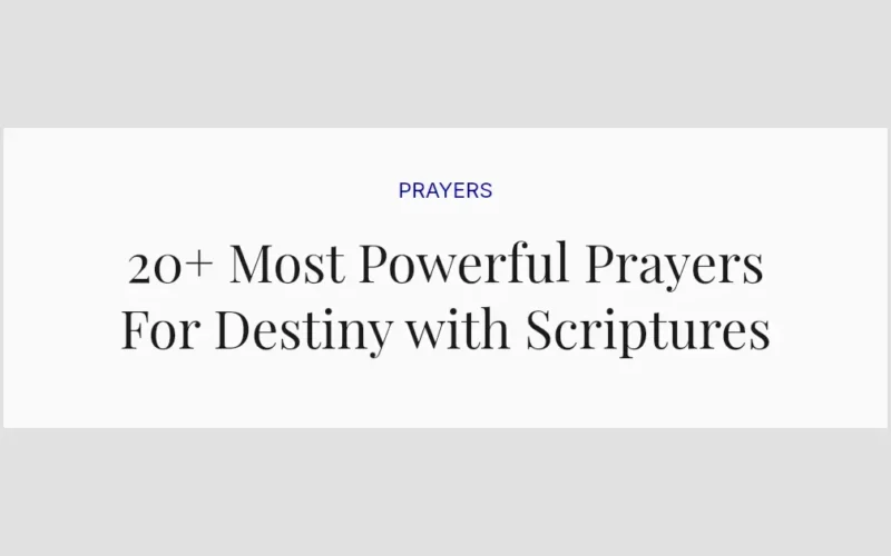 20+ Most Powerful Prayers For Destiny with Scriptures