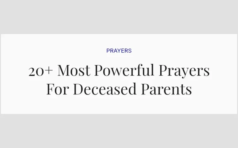 20+ Most Powerful Prayers For Deceased Parents