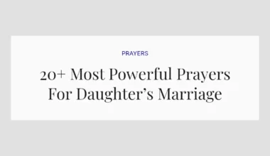 20+ Most Powerful Prayers For Daughter’s Marriage