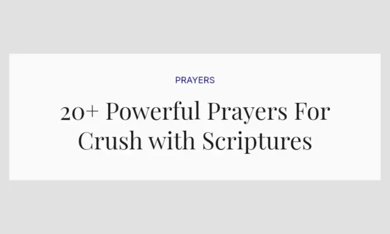 20+ Powerful Prayers For Crush with Scriptures