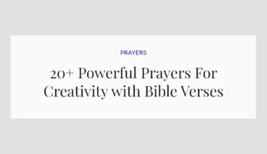 20+ Powerful Prayers For Creativity with Bible Verses