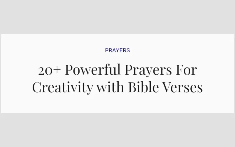 20+ Powerful Prayers For Creativity with Bible Verses