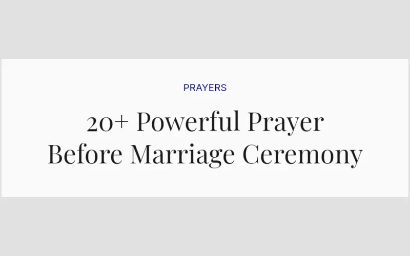 20+ Powerful Prayer Before Marriage Ceremony