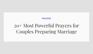 20+ Most Powerful Prayers for Couples Preparing Marriage