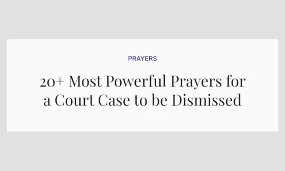 20+ Most Powerful Prayers for a Court Case to be Dismissed