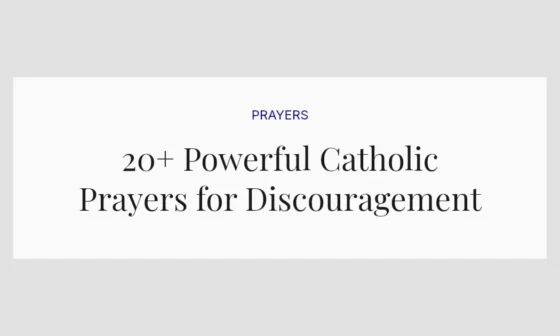 20+ Powerful Catholic Prayers for Discouragement