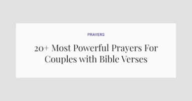 20+ Most Powerful Prayers For Couples with Bible Verses